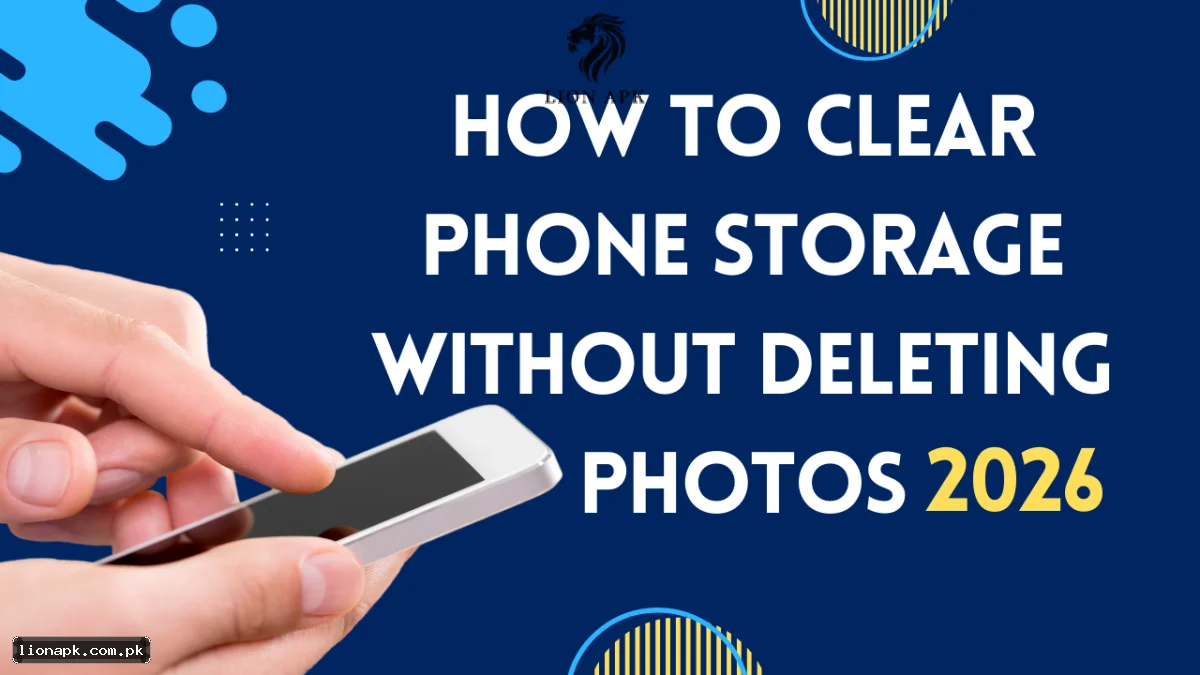 How to Clear Phone Storage Without Deleting Photos (2026 Guide)