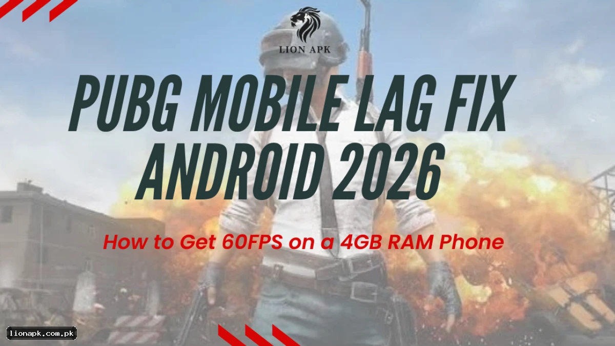 PUBG Mobile Lag Fix Android 2026 — How to Get 60FPS on a 4GB RAM Phone