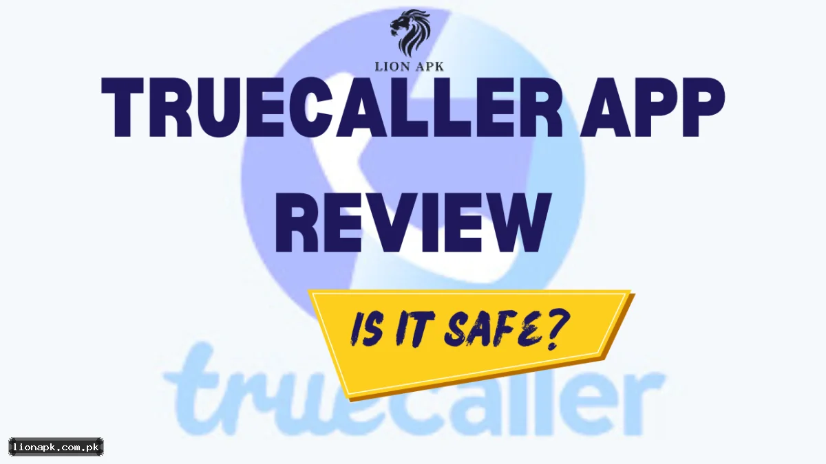 Truecaller App Review: Is it Safe or is it Stealing Your Contacts? (2026